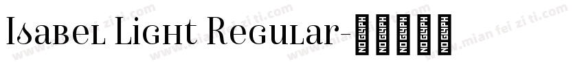 Isabel Light Regular字体转换